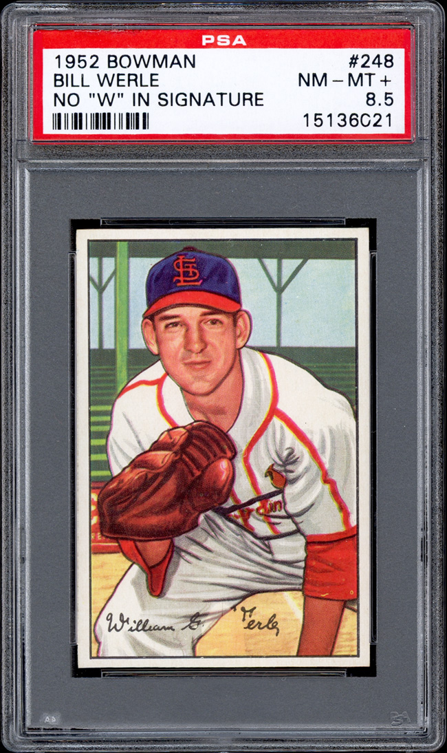 1952 Bowman #248 Bill Werle Variation (no W) PSA 8.5  