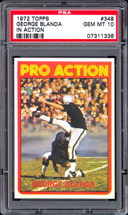 1972 Topps #348 George Blanda Pro Action PSA 10 POP 2  